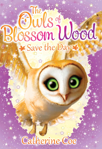 The Owls of Blossom Wood: Save the Day